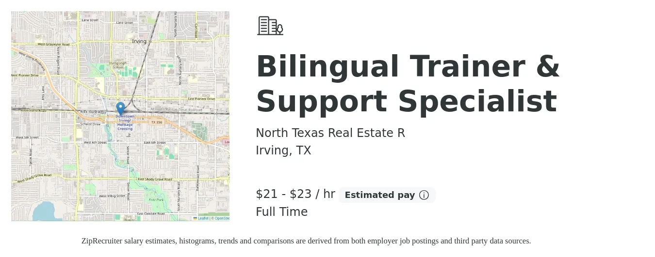 North Texas Real Estate R job posting for a Bilingual Trainer & Support Specialist in Irving, TX with a salary of $22 to $25 Hourly with a map of Irving location.