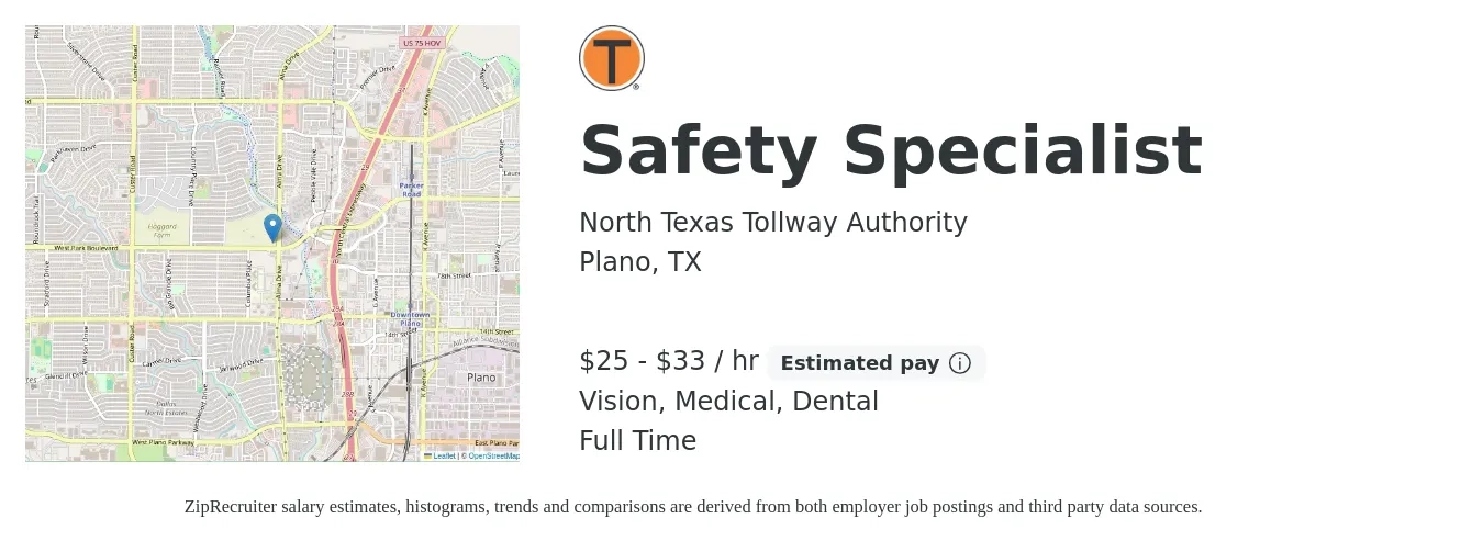 North Texas Tollway Authority job posting for a Safety Specialist in Plano, TX with a salary of $50,000 Yearly and benefits including retirement, vision, dental, life_insurance, and medical with a map of Plano location.
