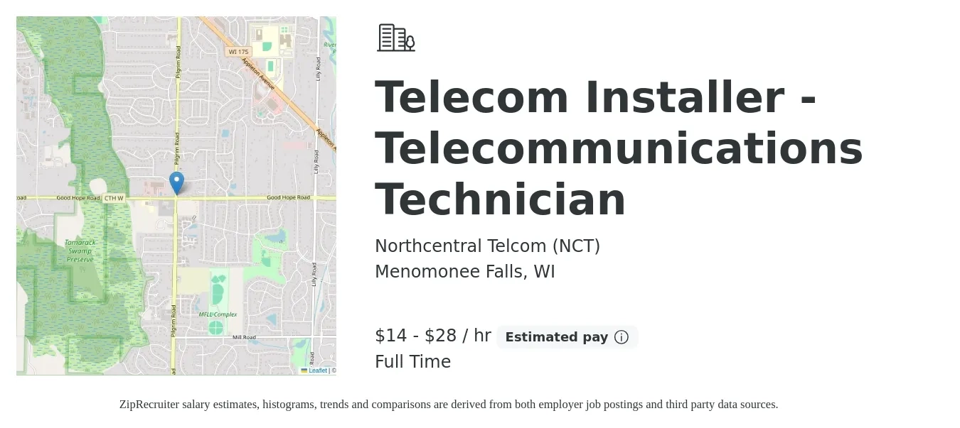 Northcentral Telcom (NCT) job posting for a Telecom Installer - Telecommunications Technician in Menomonee Falls, WI with a salary of $15 to $30 Hourly with a map of Menomonee Falls location.