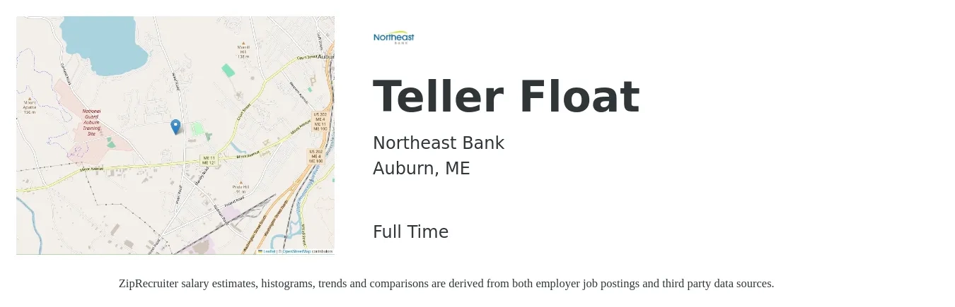 Northeast Bank job posting for a Teller Float in Auburn, ME with a salary of $17 to $22 Hourly with a map of Auburn location.