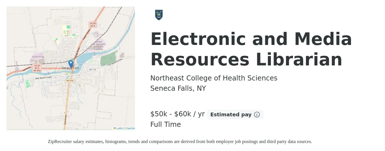 Northeast College of Health Sciences job posting for a Electronic and Media Resources Librarian in Seneca Falls, NY with a salary of $50,500 to $60,000 Yearly with a map of Seneca Falls location.