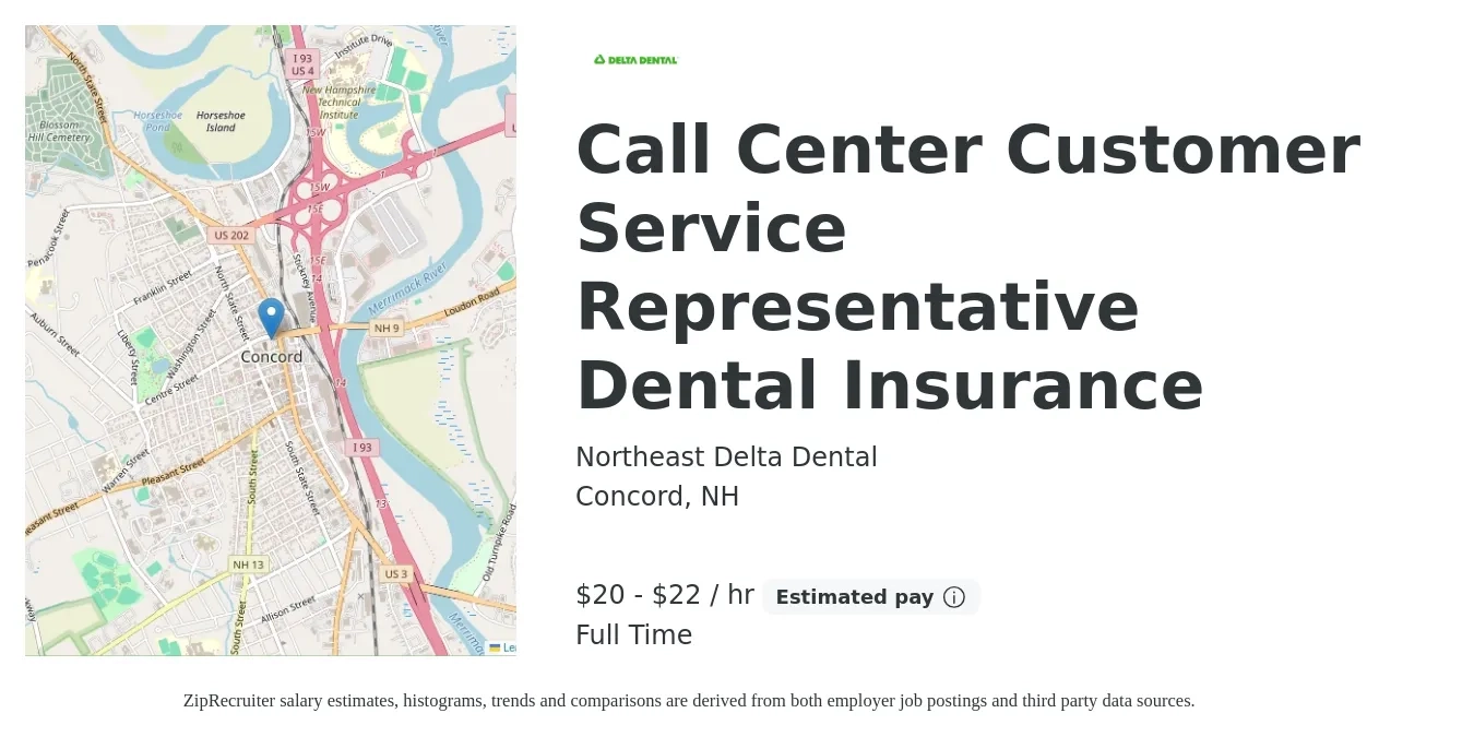 Northeast Delta Dental job posting for a Call Center Customer Service Representative Dental Insurance in Concord, NH with a salary of $21 to $23 Hourly with a map of Concord location.