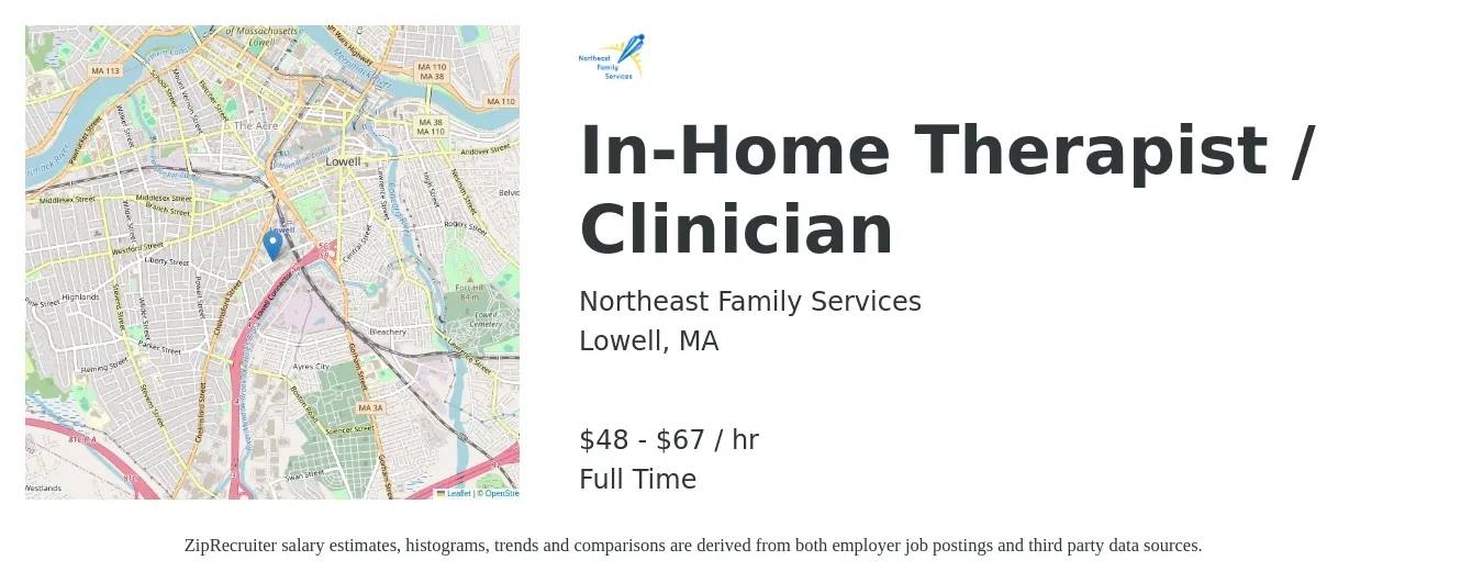 Northeast Family Services job posting for a In-Home Therapist / Clinician in Lowell, MA with a salary of $50 to $70 Hourly with a map of Lowell location.