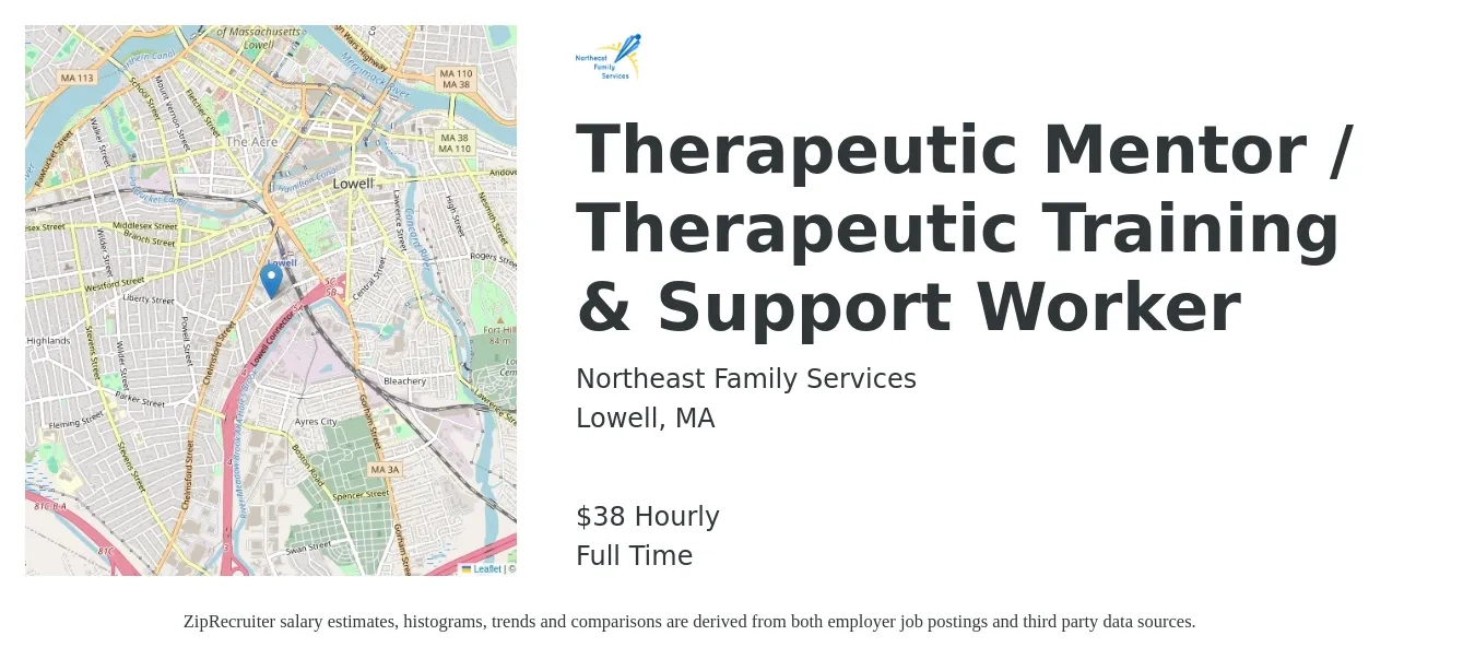 Northeast Family Services job posting for a Therapeutic Mentor / Therapeutic Training & Support Worker in Lowell, MA with a salary of $40 Hourly with a map of Lowell location.