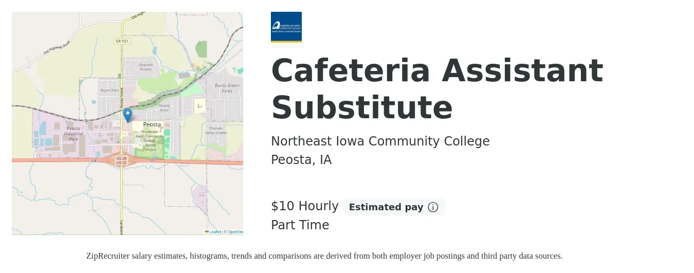 Northeast Iowa Community College job posting for a Cafeteria Assistant Substitute in Peosta, IA with a salary of $11 Hourly with a map of Peosta location.