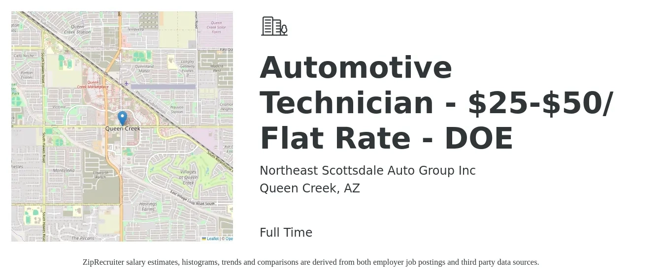 Northeast Scottsdale Auto Group Inc job posting for a Automotive Technician - $25-$50/ Flat Rate - DOE in Queen Creek, AZ with a salary of $22 to $35 Hourly with a map of Queen Creek location.