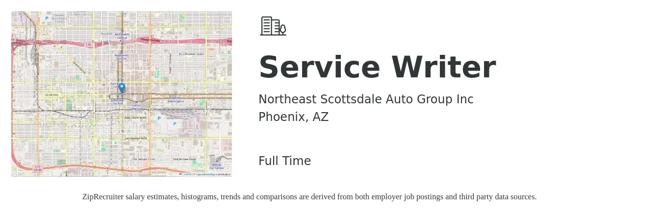 Northeast Scottsdale Auto Group Inc job posting for a Service Writer in Phoenix, AZ with a salary of $18 to $28 Hourly with a map of Phoenix location.