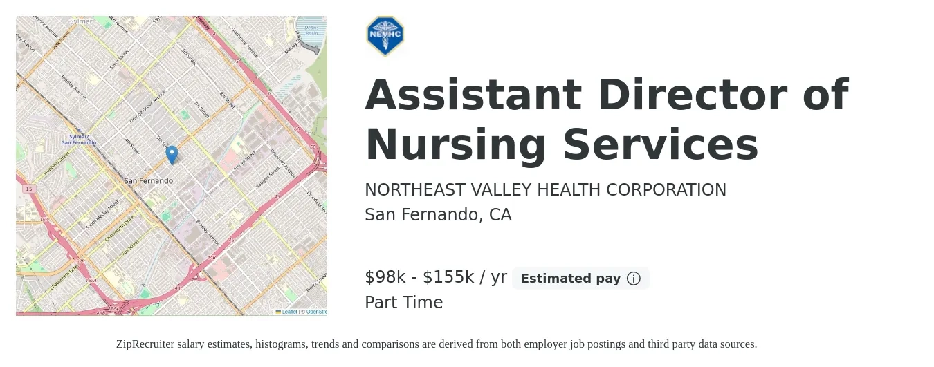 NORTHEAST VALLEY HEALTH CORPORATION job posting for a Assistant Director of Nursing Services in San Fernando, CA with a salary of $98,104 to $155,067 Yearly with a map of San Fernando location.