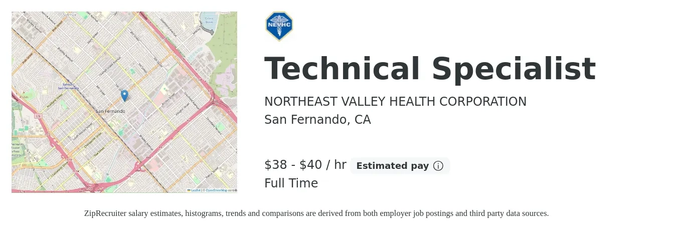 NORTHEAST VALLEY HEALTH CORPORATION job posting for a Technical Specialist in San Fernando, CA with a salary of $40 to $42 Hourly with a map of San Fernando location.