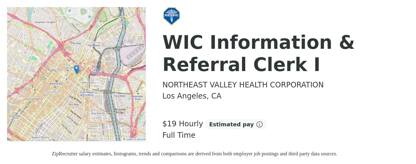 NORTHEAST VALLEY HEALTH CORPORATION job posting for a WIC Information & Referral Clerk I in Los Angeles, CA with a salary of $20 Hourly with a map of Los Angeles location.