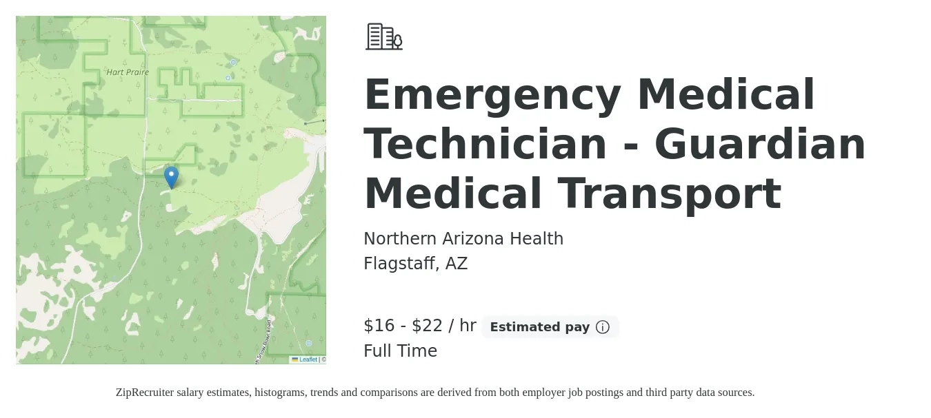 Northern Arizona Health job posting for a Emergency Medical Technician Guardian Medical Transport in Flagstaff, AZ with a salary of $17 to $23 Hourly with a map of Flagstaff location.