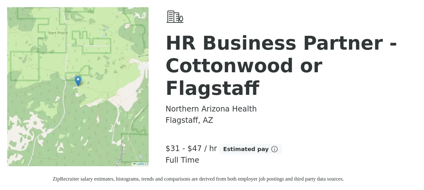 Northern Arizona Health job posting for a HR Business Partner - Cottonwood or Flagstaff in Flagstaff, AZ with a salary of $33 to $50 Hourly with a map of Flagstaff location.