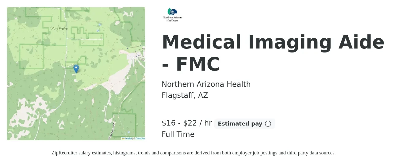 Northern Arizona Health job posting for a Medical Imaging Aide - FMC in Flagstaff, AZ with a salary of $17 to $23 Hourly with a map of Flagstaff location.