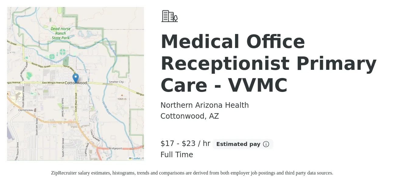 Northern Arizona Health job posting for a Medical Office Receptionist Primary Care - VVMC in Cottonwood, AZ with a salary of $18 to $25 Hourly with a map of Cottonwood location.