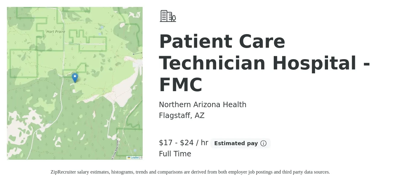 Northern Arizona Health job posting for a Patient Care Technician Hospital - FMC in Flagstaff, AZ with a salary of $18 to $26 Hourly with a map of Flagstaff location.