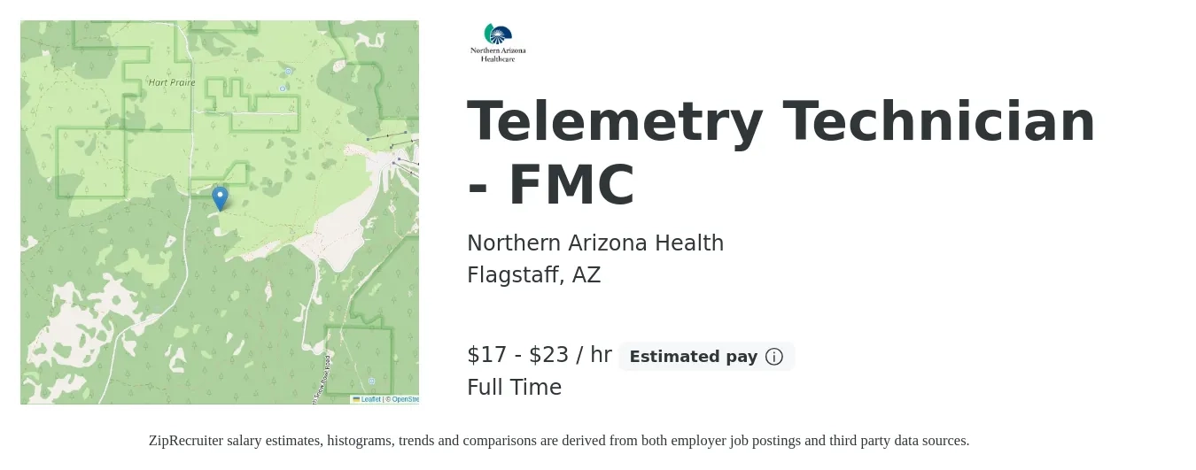 Northern Arizona Health job posting for a Telemetry Technician - FMC in Flagstaff, AZ with a salary of $18 to $25 Hourly with a map of Flagstaff location.