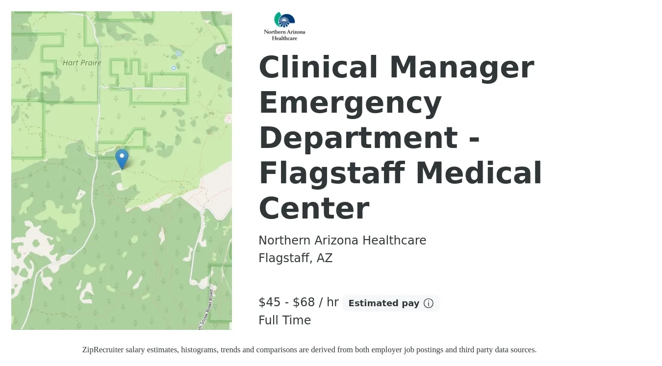 Northern Arizona Healthcare Corporation job posting for a Clinical Manager Emergency Department - Flagstaff Medical Center in Flagstaff, AZ with a salary of $47 to $71 Hourly with a map of Flagstaff location.