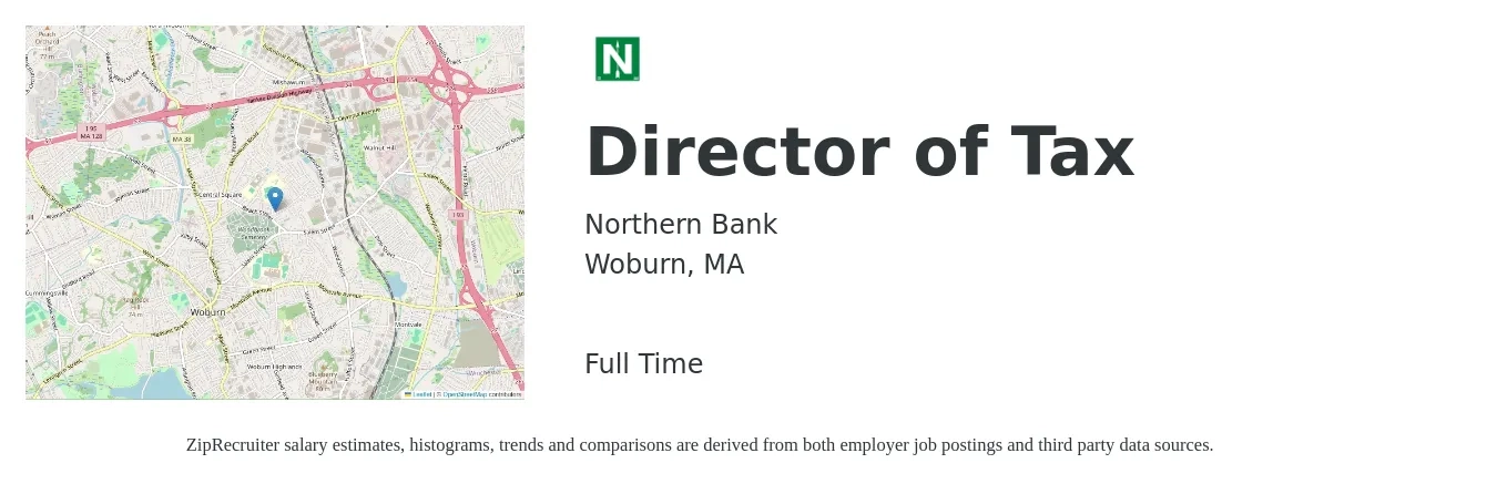 Northern Bank job posting for a Director of Tax in Woburn, MA with a salary of $168,100 to $236,500 Yearly with a map of Woburn location.