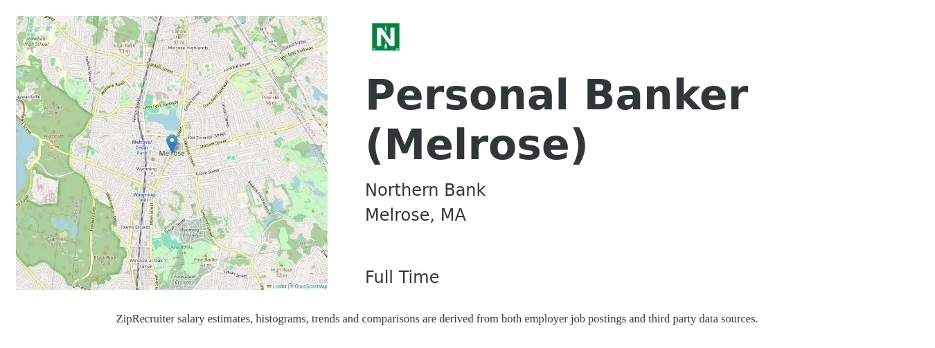 Northern Bank job posting for a Personal Banker (Melrose) in Melrose, MA with a salary of $21 to $25 Hourly with a map of Melrose location.
