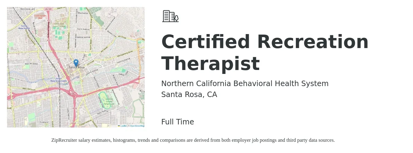 Northern California Behavioral Health System job posting for a Certified Recreation Therapist in Santa Rosa, CA with a salary of $31 to $43 Hourly with a map of Santa Rosa location.