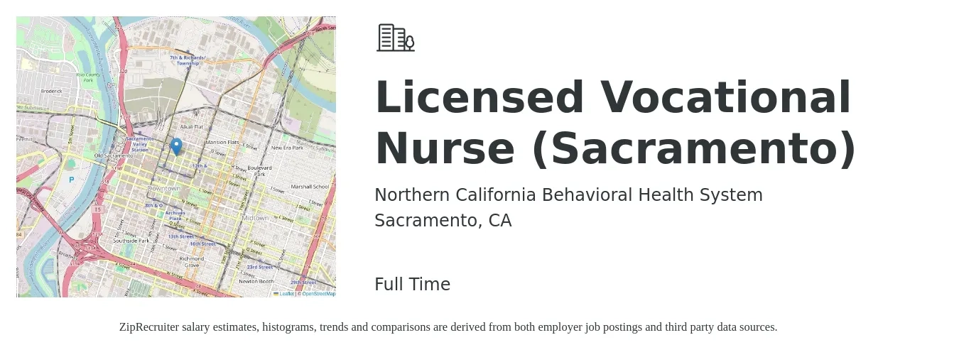 Northern California Behavioral Health System job posting for a Licensed Vocational Nurse (Sacramento) in Sacramento, CA with a salary of $29 to $40 Hourly with a map of Sacramento location.