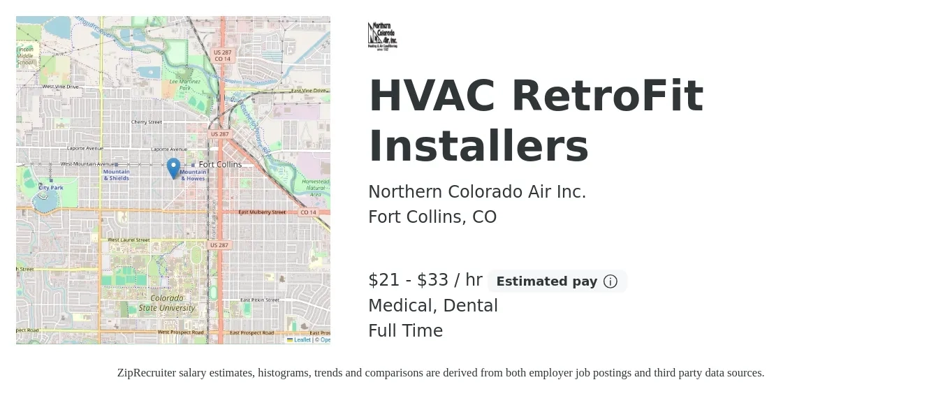 Northern Colorado Air Inc. job posting for a HVAC RetroFit Installers in Fort Collins, CO with a salary of $22 to $35 Hourly and benefits including medical, pto, retirement, dental, and life_insurance with a map of Fort Collins location.