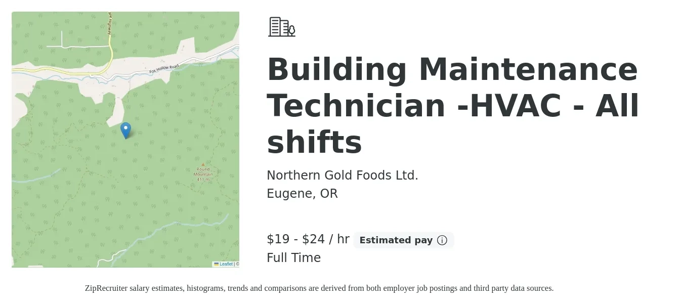 Northern Gold Foods Ltd. job posting for a Building Maintenance Technician -HVAC - All shifts in Eugene, OR with a salary of $20 to $25 Hourly with a map of Eugene location.
