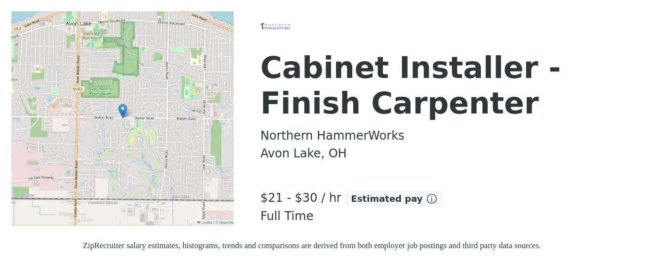 Northern HammerWorks job posting for a Cabinet Installer - Finish Carpenter in Avon Lake, OH with a salary of $22 to $32 Hourly with a map of Avon Lake location.