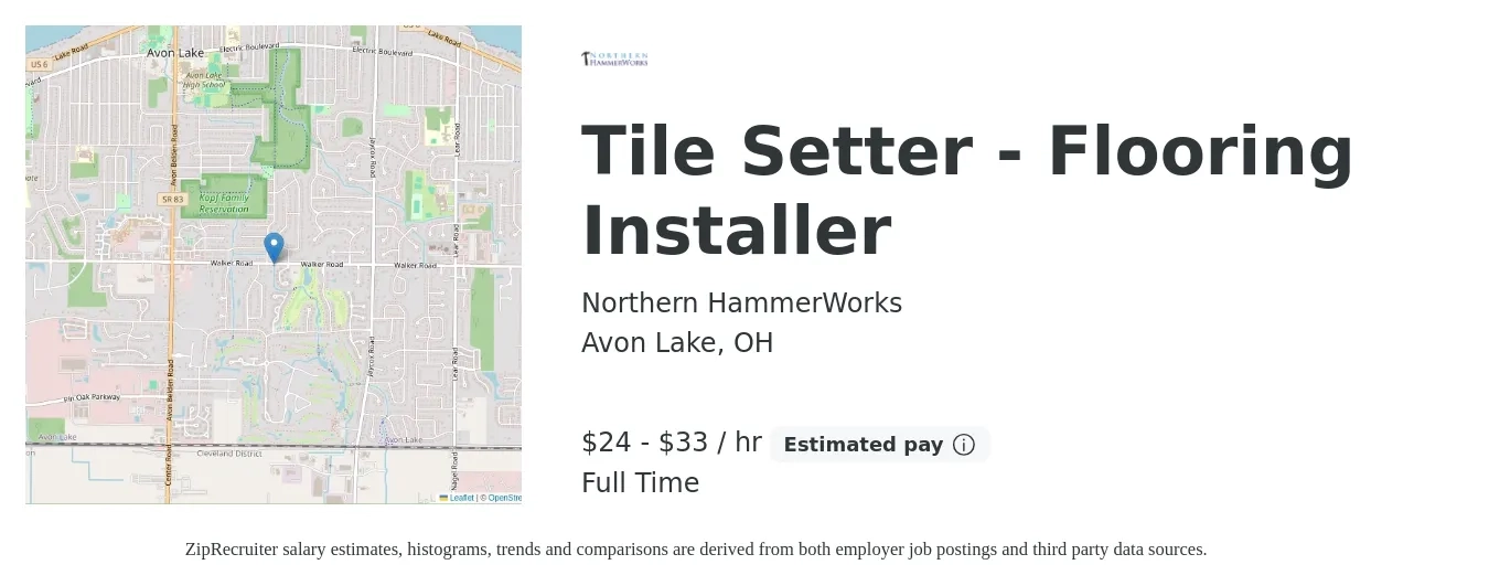 Northern HammerWorks job posting for a Tile Setter - Flooring Installer in Avon Lake, OH with a salary of $25 to $35 Hourly with a map of Avon Lake location.