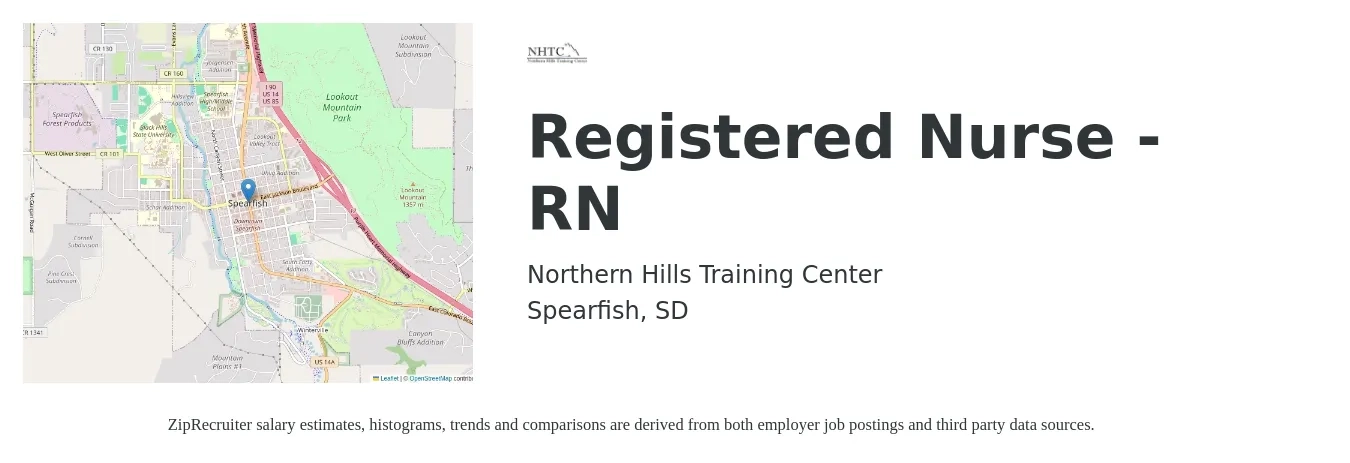 Northern Hills Training Center job posting for a Registered Nurse - RN in Spearfish, SD with a salary of $33 to $36 Hourly with a map of Spearfish location.