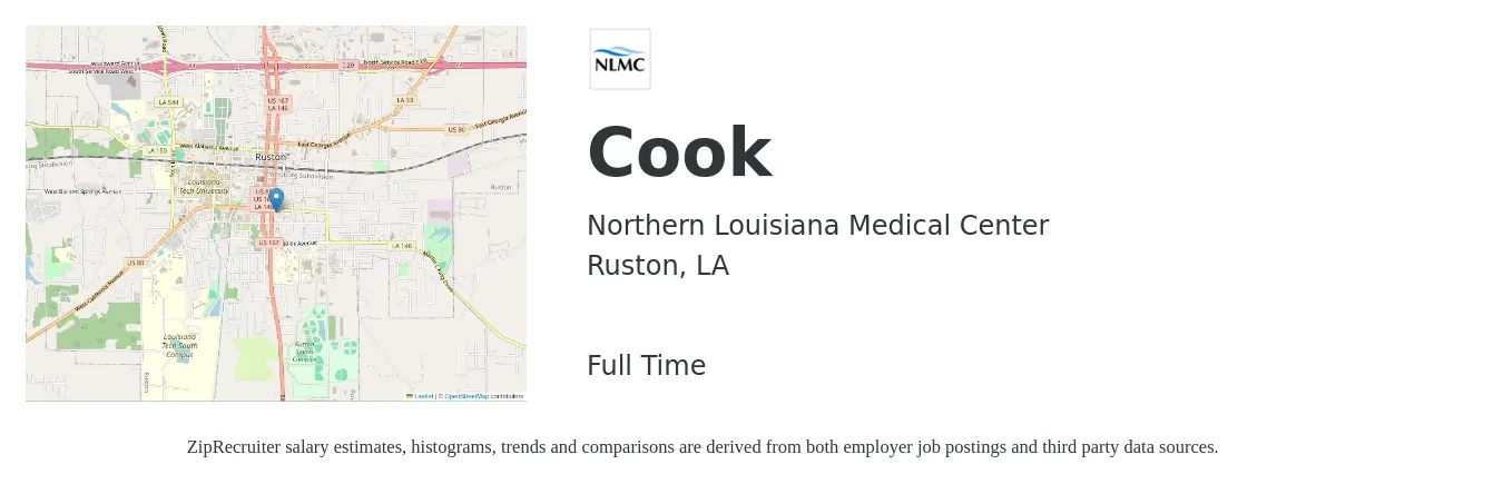 Northern Louisiana Medical Center job posting for a Cook in Ruston, LA with a salary of $11 to $15 Hourly with a map of Ruston location.