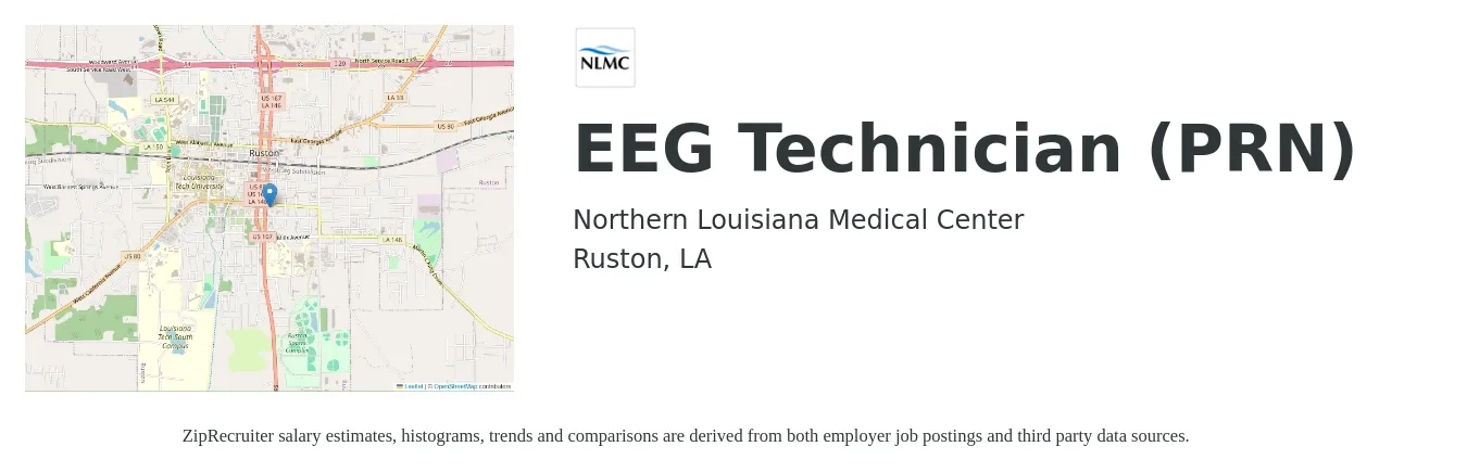 Northern Louisiana Medical Center job posting for a EEG Technician (PRN) in Ruston, LA with a salary of $22 to $34 Hourly with a map of Ruston location.