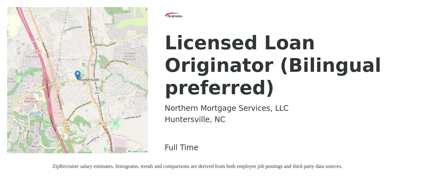 Northern Mortgage Services, LLC job posting for a Licensed Loan Originator (Bilingual preferred) in Huntersville, NC with a salary of $14 to $42 Hourly with a map of Huntersville location.