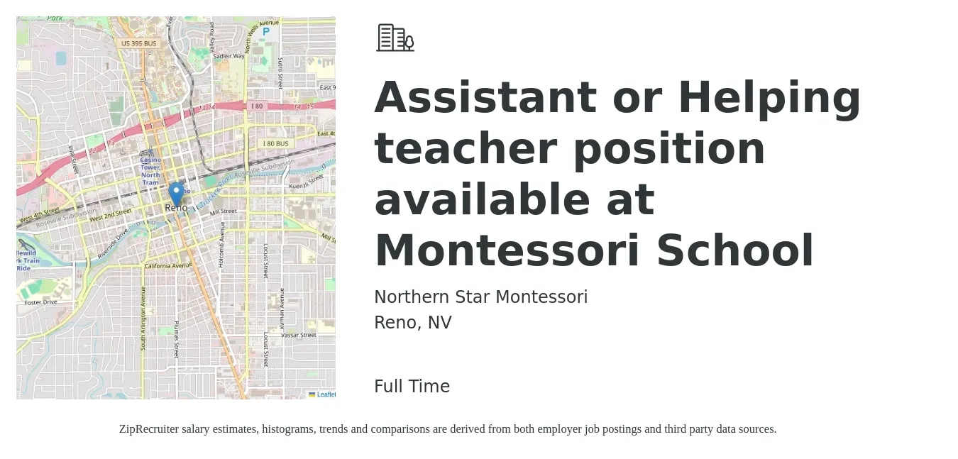 Northern Star Montessori job posting for a Assistant or Helping teacher position available at Montessori School in Reno, NV with a salary of $16 to $20 Hourly with a map of Reno location.