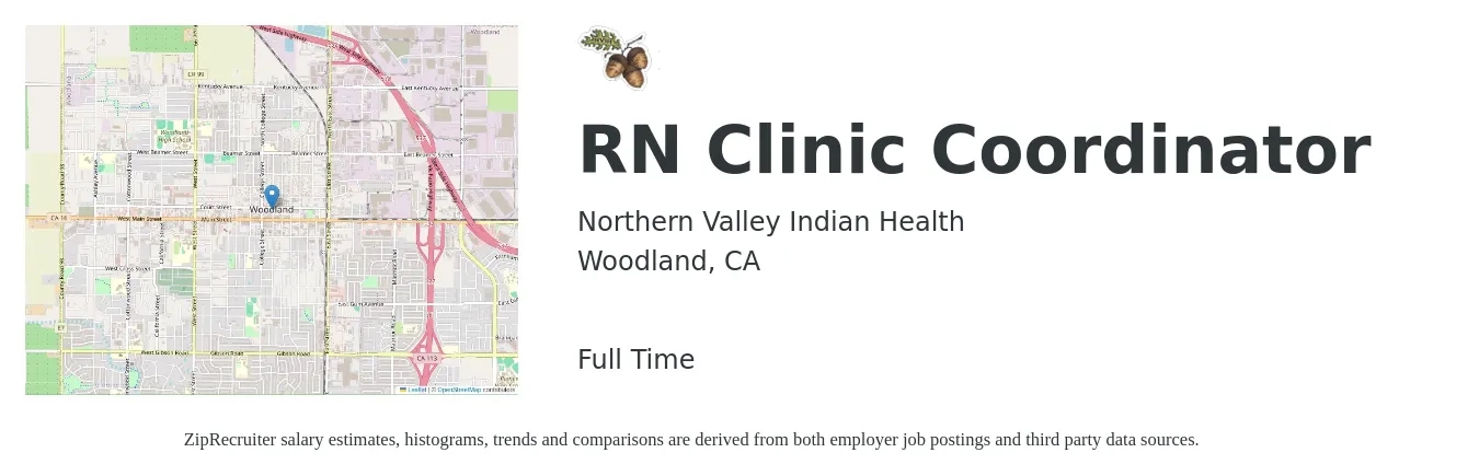 Northern Valley Indian Health job posting for a RN Clinic Coordinator in Woodland, CA with a salary of $32 to $48 Hourly with a map of Woodland location.