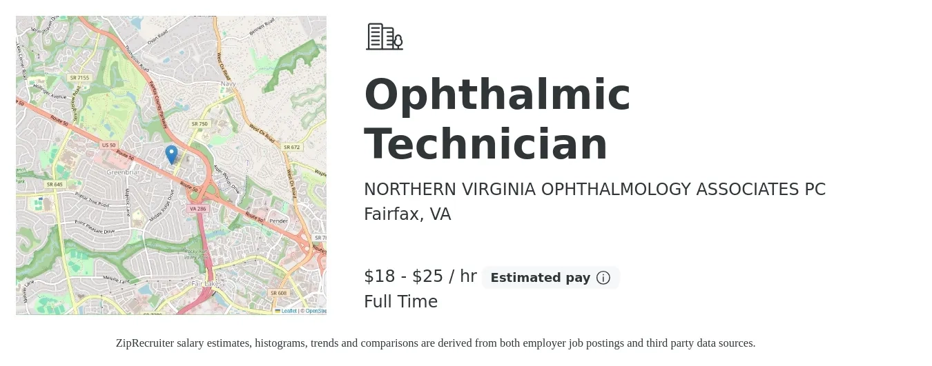 NORTHERN VIRGINIA OPHTHALMOLOGY ASSOCIATES PC job posting for a Ophthalmic Technician in Fairfax, VA with a salary of $19 to $27 Hourly with a map of Fairfax location.