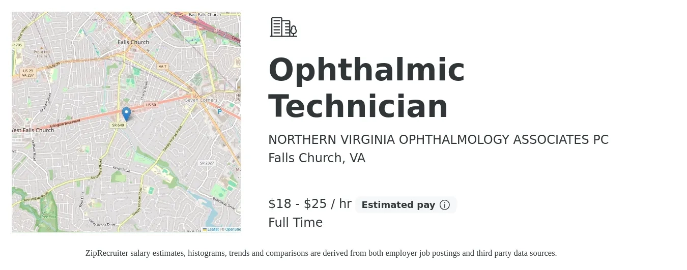 NORTHERN VIRGINIA OPHTHALMOLOGY ASSOCIATES PC job posting for a Ophthalmic Technician in Falls Church, VA with a salary of $19 to $27 Hourly with a map of Falls Church location.
