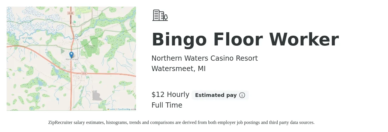 Northern Waters Casino Resort job posting for a Bingo Floor Worker in Watersmeet, MI with a salary of $13 Hourly with a map of Watersmeet location.
