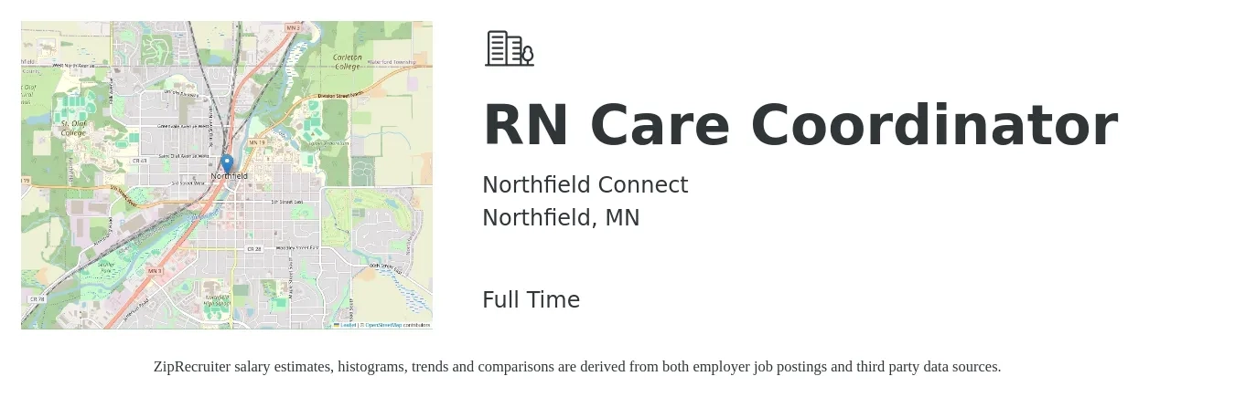 Northfield Connect job posting for a RN Care Coordinator in Northfield, MN with a salary of $30 Hourly with a map of Northfield location.