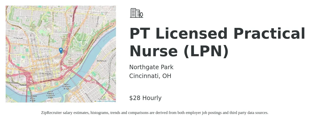 Northgate Park job posting for a PT Licensed Practical Nurse (LPN) in Cincinnati, OH with a salary of $30 Hourly with a map of Cincinnati location.