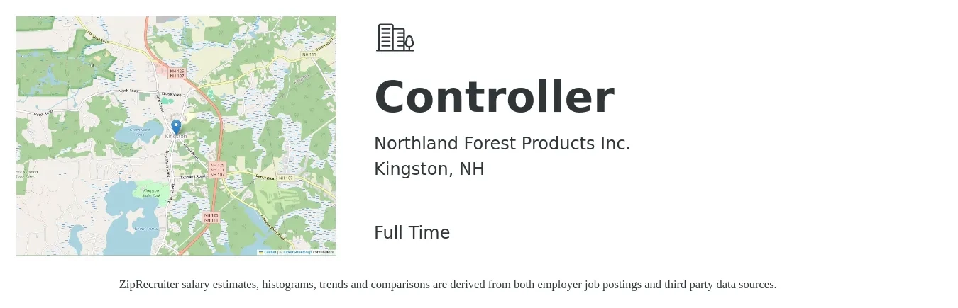 Northland Forest Products Inc. job posting for a Controller in Kingston, NH with a salary of $100,600 to $143,700 Yearly with a map of Kingston location.