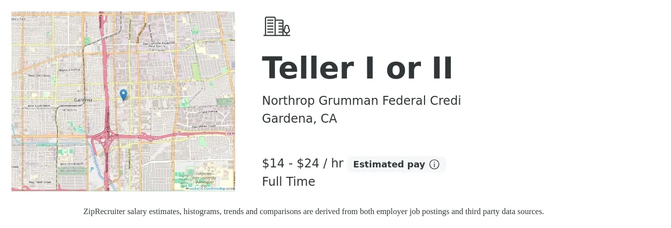 Northrop Grumman Federal Credi job posting for a Teller I or II in Gardena, CA with a salary of $15 to $25 Hourly with a map of Gardena location.