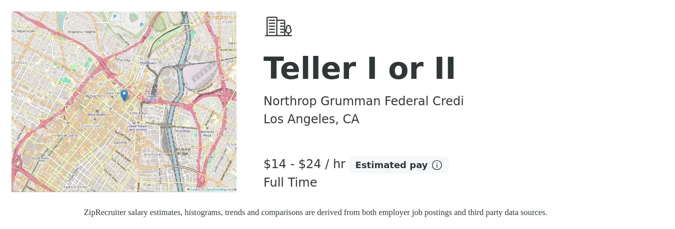 Northrop Grumman Federal Credi job posting for a Teller I or II in Los Angeles, CA with a salary of $15 to $25 Hourly with a map of Los Angeles location.