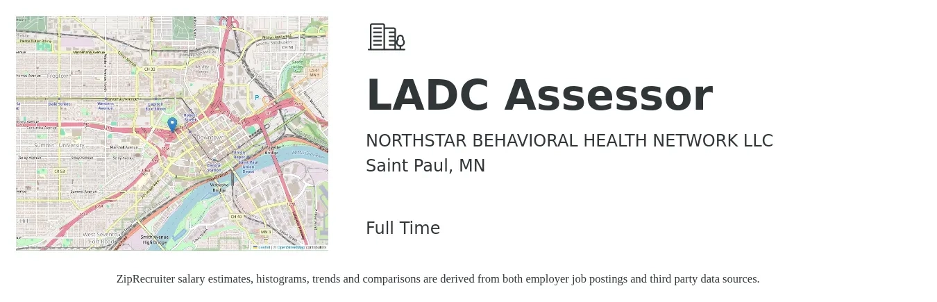 NORTHSTAR BEHAVIORAL HEALTH NETWORK LLC job posting for a LADC Assessor in Saint Paul, MN with a salary of $21 to $34 Hourly with a map of Saint Paul location.