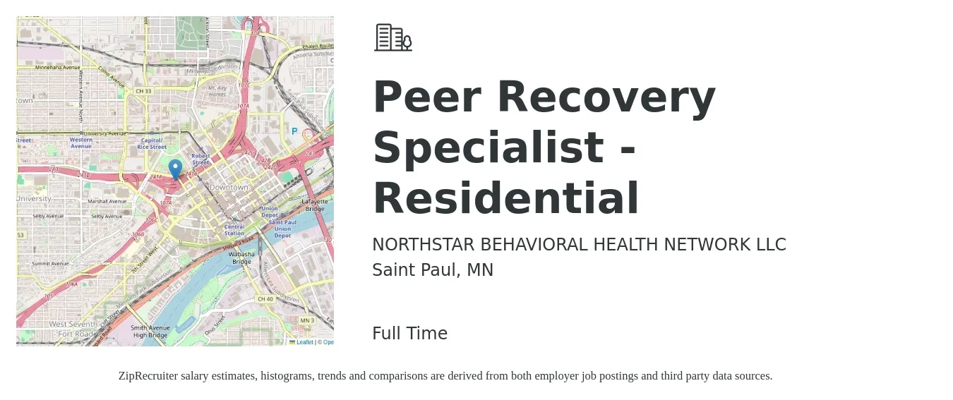 NORTHSTAR BEHAVIORAL HEALTH NETWORK LLC job posting for a Peer Recovery Specialist - Residential in Saint Paul, MN with a salary of $18 to $23 Hourly with a map of Saint Paul location.