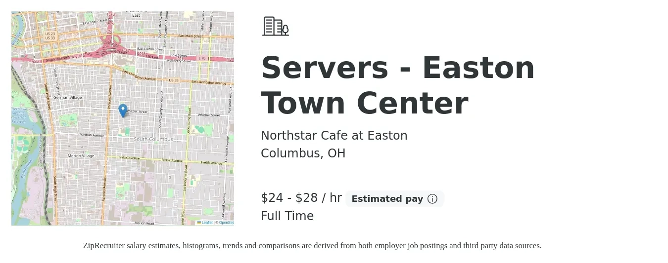 Northstar Cafe at Easton job posting for a Servers - Easton Town Center in Columbus, OH with a salary of $25 to $30 Hourly with a map of Columbus location.