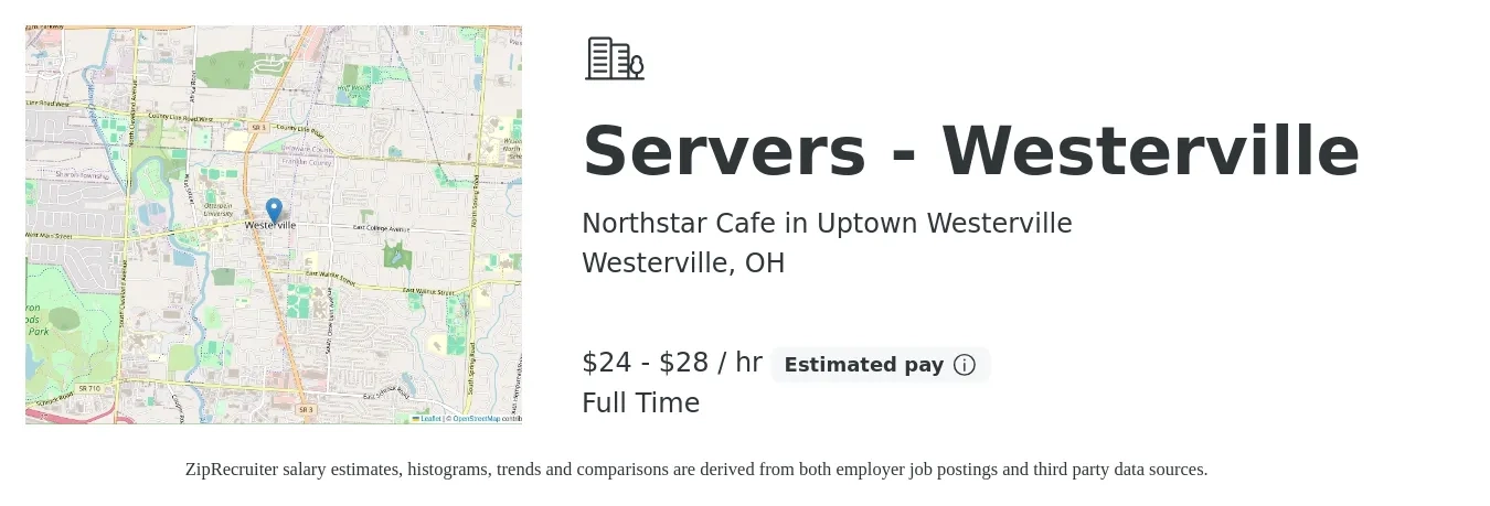 Northstar Cafe in Uptown Westerville job posting for a Servers - Westerville in Westerville, OH with a salary of $25 to $30 Hourly with a map of Westerville location.