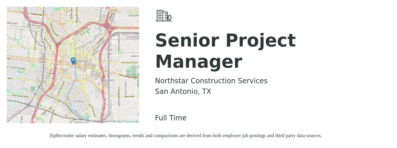 Northstar Construction Services job posting for a Senior Project Manager in San Antonio, TX with a salary of $93,400 to $131,700 Yearly with a map of San Antonio location.