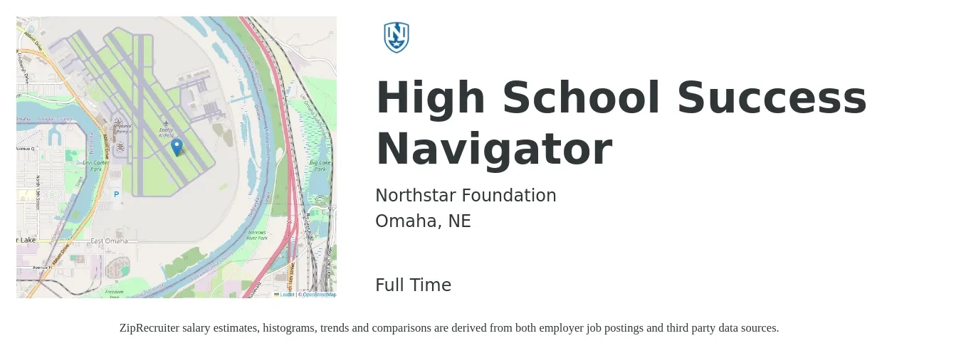 Northstar Foundation job posting for a High School Success Navigator in Omaha, NE with a salary of $19 to $25 Hourly with a map of Omaha location.