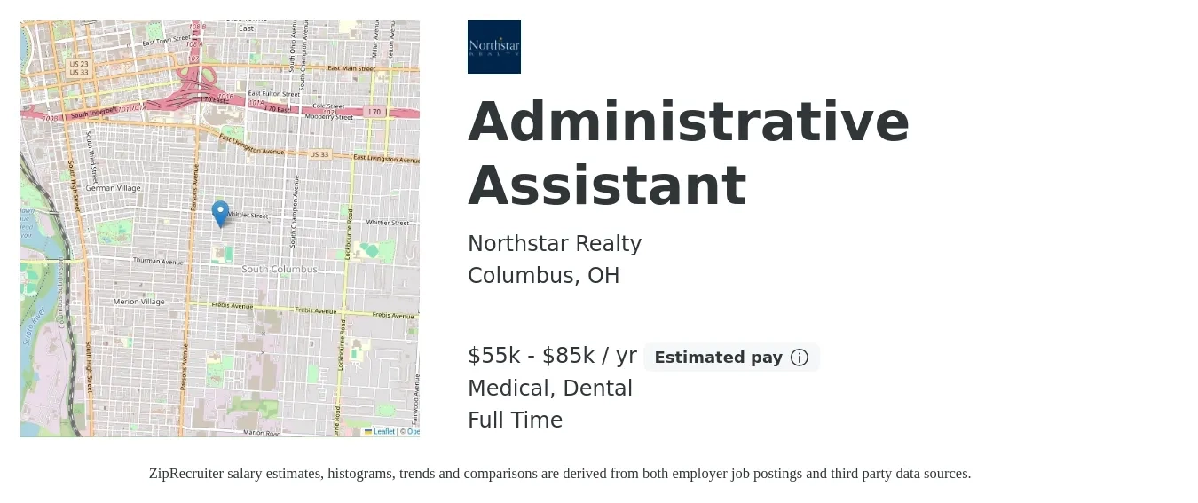 Northstar Realty job posting for a Administrative Assistant in Columbus, OH with a salary of $55,000 to $85,000 Yearly and benefits including medical, dental, and life_insurance with a map of Columbus location.